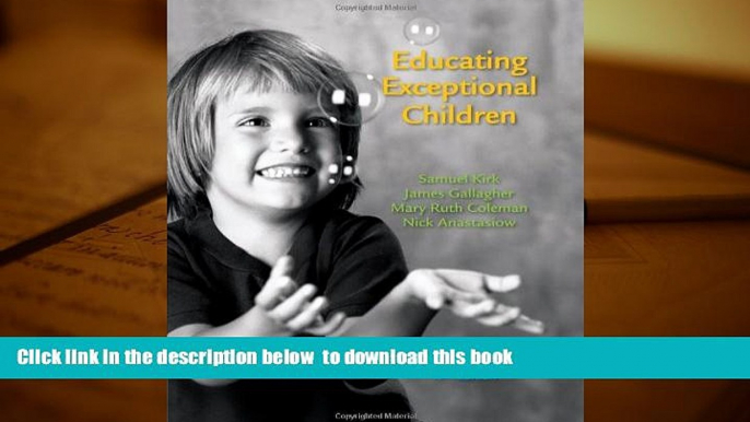 Audiobook  Educating Exceptional Children (What s New in Education) Samuel Kirk Full Book