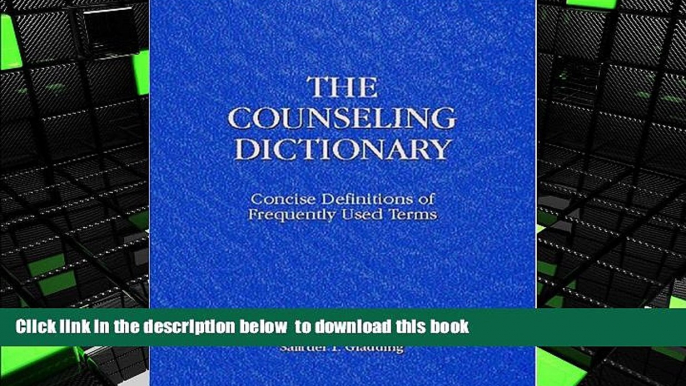 BEST PDF  Counseling Dictionary, The: Concise Definitions of Frequently Used Terms BOOK ONLINE