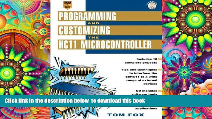 PDF [DOWNLOAD] Programming and Customizing the HC11 Microcontroller READ ONLINE