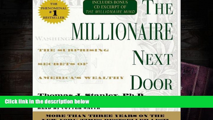 Read  The Millionaire Next Door: The Surprising Secrets Of Americas Wealthy  PDF READ Ebook