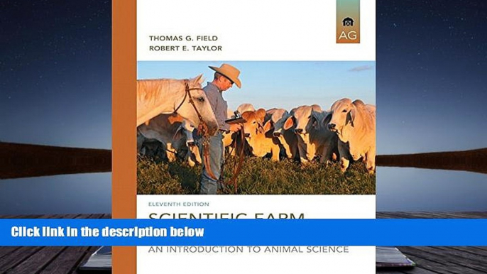 Read  Scientific Farm Animal Production: An Introduction (11th Edition)  Ebook READ Ebook