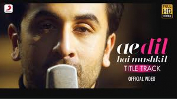 Ae Dil Hai Mushkil Official Trailer In Cinemas now