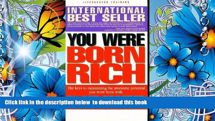 FREE [DOWNLOAD] You Were Born Rich Bob Proctor For Ipad