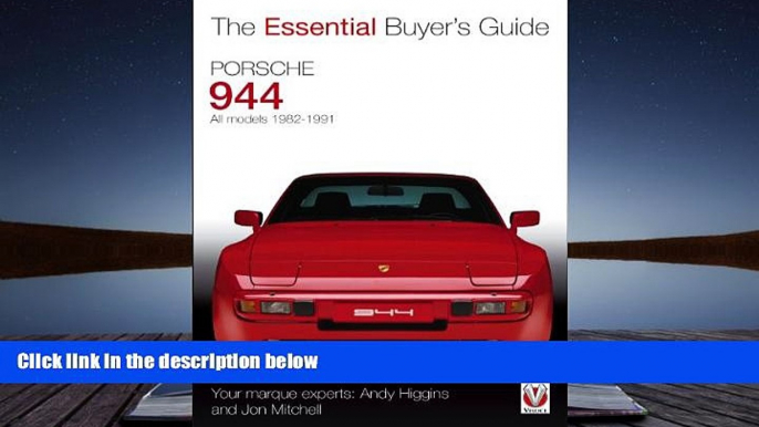 Read  Porsche 944: All models 1982-1991 (Essential Buyer s Guide)  Ebook READ Ebook