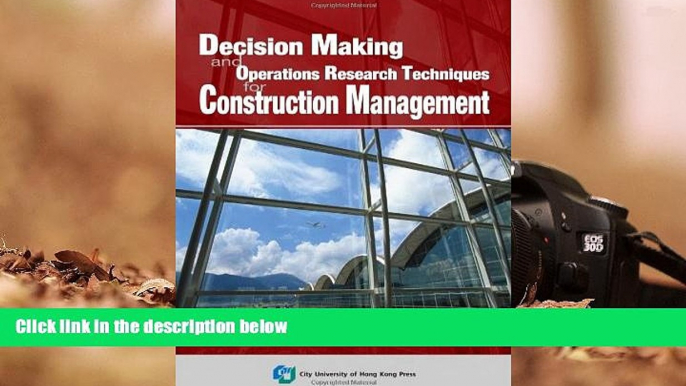 Read  Decision Making and Operations Research Techniques for Construction Management  Ebook READ