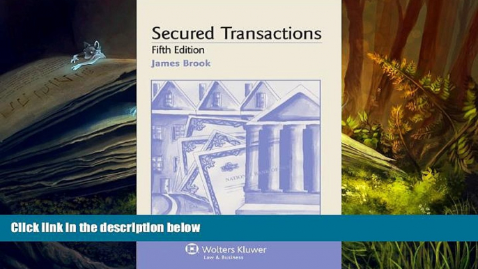 PDF [FREE] DOWNLOAD  Examples   Explanations: Secured Transactions, 5th Edition [DOWNLOAD] ONLINE