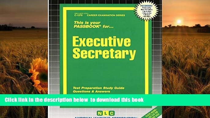 [Download]  Executive Secretary(Passbooks) (Passbook for Career Opportunities) Jack Rudman For Ipad