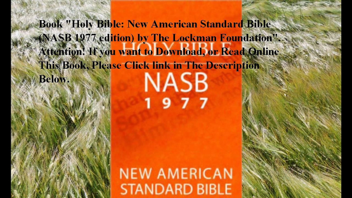 Download Holy Bible: New American Standard Bible (NASB 1977 edition) ebook PDF