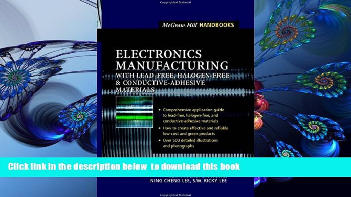 Audiobook  Electronics Manufacturing  : with Lead-Free, Halogen-Free, and Conductive-Adhesive