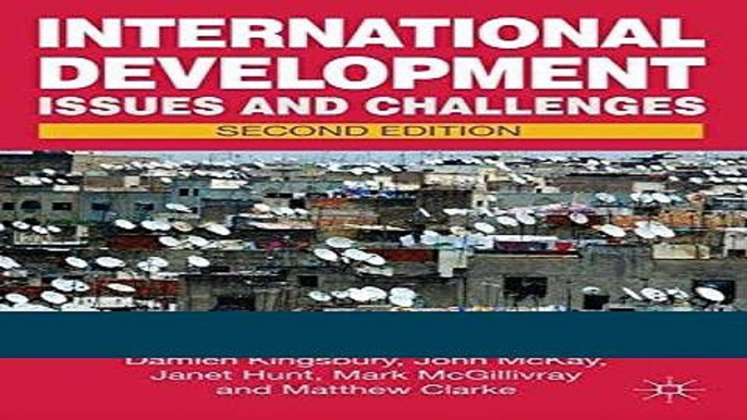 Read International Development Issues and Challenges Second Edition Best Collection