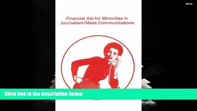 Kindle eBooks  Financial Aid for Minorities in Journalism/Mass Communications [DOWNLOAD] ONLINE