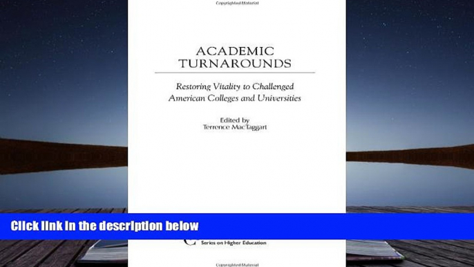 Kindle eBooks  Academic Turnarounds: Restoring Vitality to Challenged American