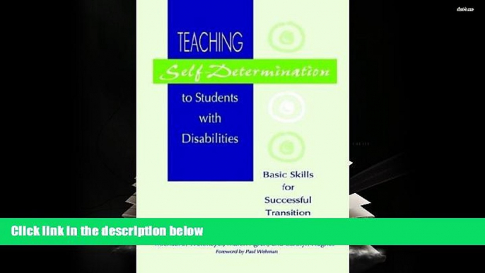 Kindle eBooks  Teaching Self-Determination to Students with Disabilities: Basic Skills for