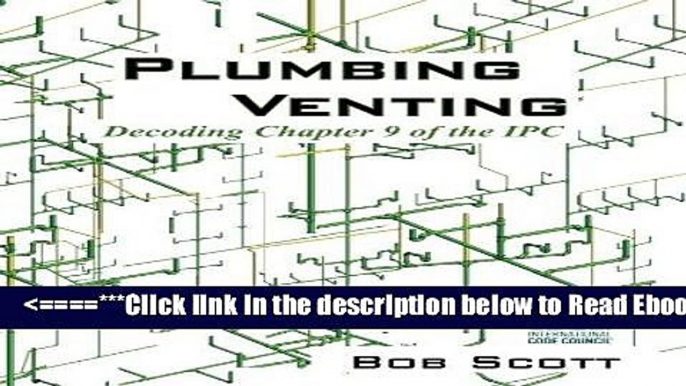 [PDF] Plumbing Venting: Decoding Chapter 9 of the IPC Popular Collection