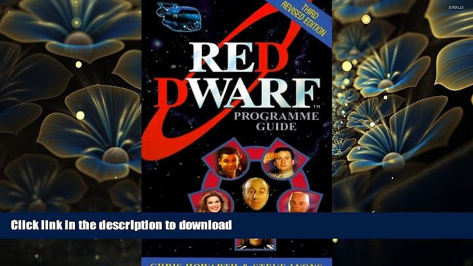 FREE [PDF] DOWNLOAD Red Dwarf: Programme Guide Chris Howarth For Kindle