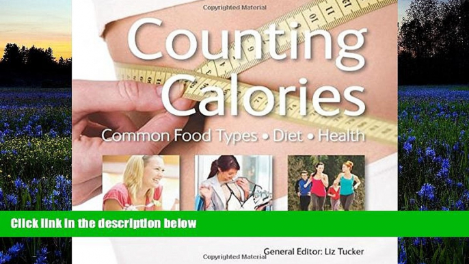 Audiobook  Counting Calories: Common Food Types • Diet • Health Liz Tucker For Ipad