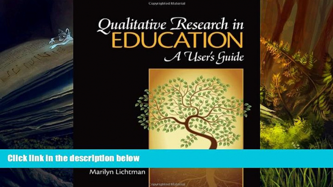 READ ONLINE  Qualitative Research in Education: A User s Guide READ PDF