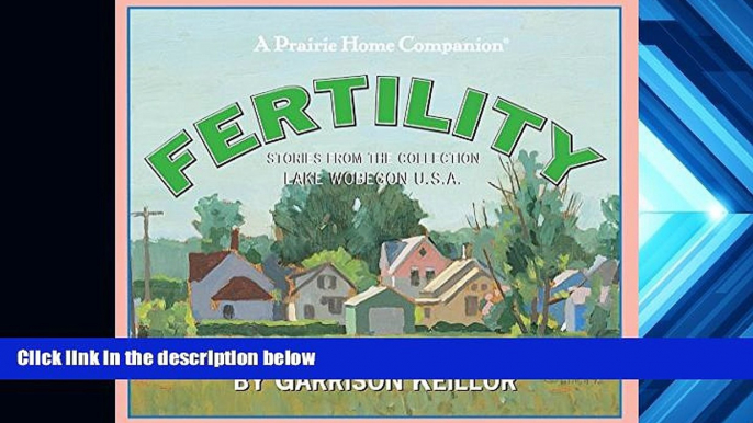 Pre Order Lake Wobegon U.S.A.: Fertility (Prairie Home Companion (Audio)) Garrison Keillor On CD