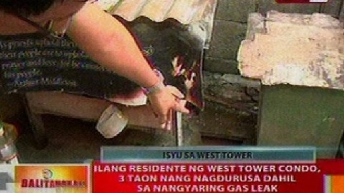 BT: Ilang residente ng West Tower Condo, 3 taon nang nagdurusa dahil sa nangyaring gas leak