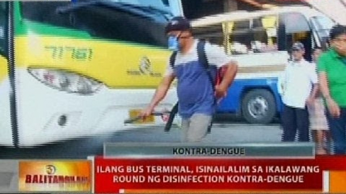 BT: Ilang bus terminal, isinailalim sa ikalawang round ng disinfection kontra-dengue