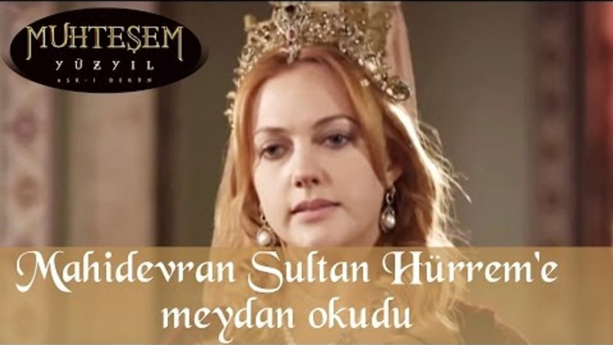 Mahidevran Sultan Hürrem Sultan a Meydan Okudu 45 Bölüm