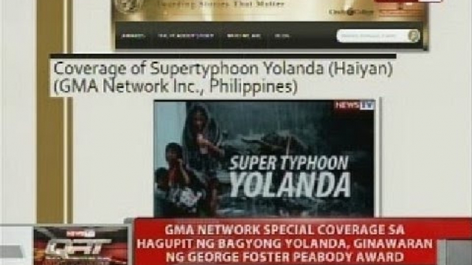 GMA Network Special Coverage sa hagupit ng Bagyong Yolanda, ginawaran ng George Foster Peabody Award