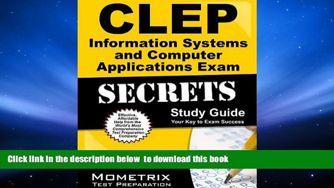 PDF [DOWNLOAD] CLEP Information Systems and Computer Applications Exam Secrets Study Guide: CLEP