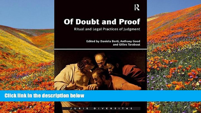 READ book Of Doubt and Proof: Ritual and Legal Practices of Judgment Daniela Berti Trial Ebook