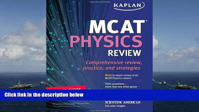 Read Book Kaplan MCAT Physics Review Kaplan  For Full