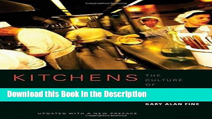 Download [PDF] Kitchens: The Culture of Restaurant Work Online Book