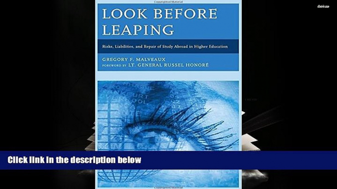 Free PDF Look Before Leaping: Risks, Liabilities, and Repair of Study Abroad in Higher Education