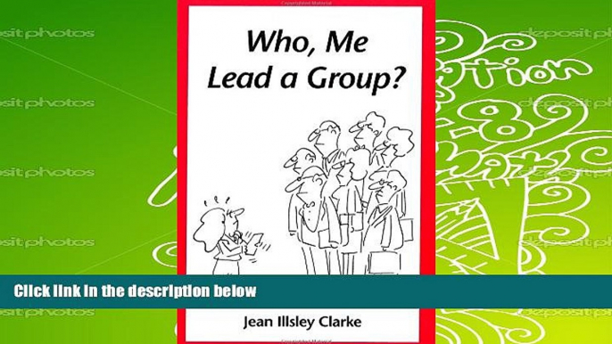 Download Who, Me Lead a Group? Pre Order