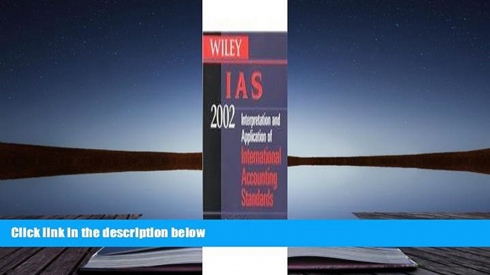 Audiobook  Wiley IAS 2002: Interpretation and Application of International Accounting Standards