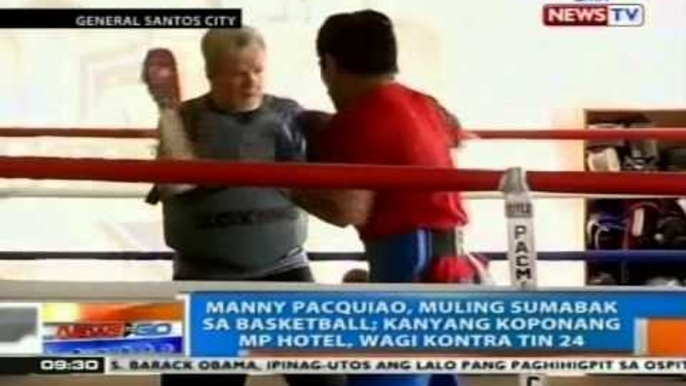 NTG: Pacquiao, muling sumabak sa Basketball; kanyang koponang MP Hotel, wagi vs. Tin 24