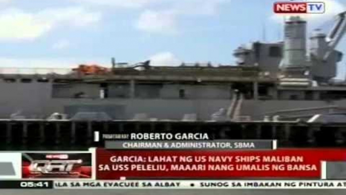 Roberto Garcia: Lahat ng US Navy ships maliban sa USS Peleliu, maaari nang umalis ng bansa