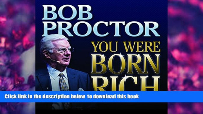 Download [PDF]  You Were Born Rich Bob Proctor Trial Ebook