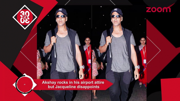 Jacqueline's Airport Look Gets A Thumbs Down,Akshay Rocks,Ajay Needs A Break From Rohit