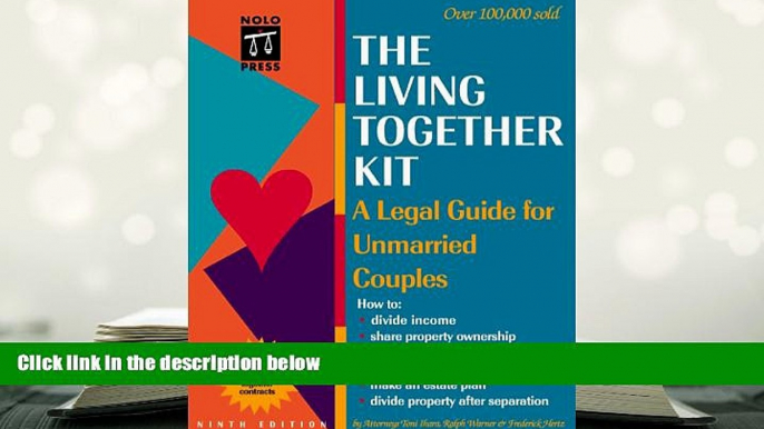 PDF [DOWNLOAD] The Living Together Kit: A Legal Guide for Unmarried Couples (Living Together Kit,