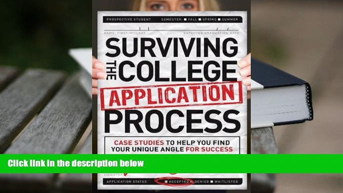 Audiobook  Surviving the College Application Process: Case Studies to Help You Find Your Unique