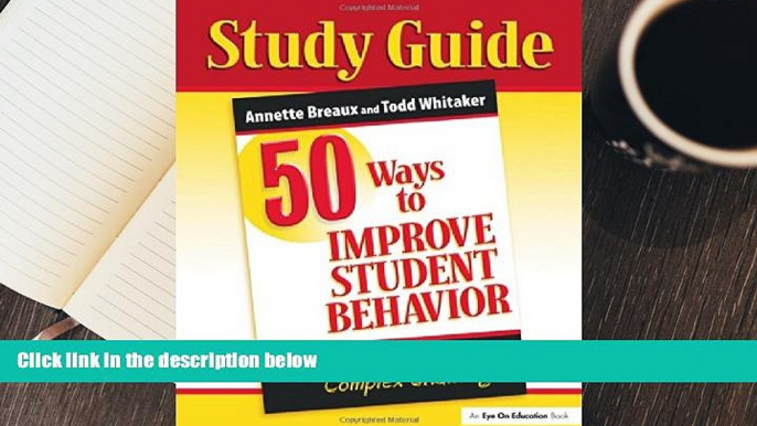 Audiobook  50 Ways to Improve Student Behavior: Simple Solutions to Complex Challenges (Study