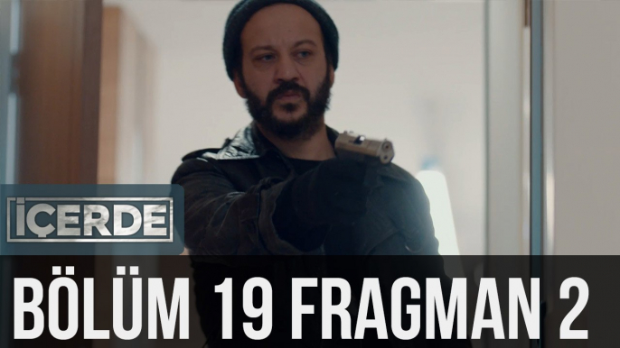 İçerde 19. Bölüm 2. Fragman