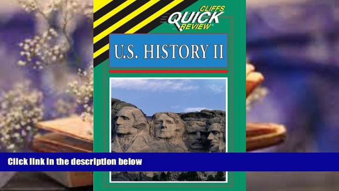 Download [PDF]  CliffsQuickReview United States History II (Cliffs Quick Review (Paperback)) Full