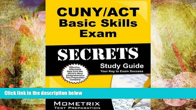 Audiobook  CUNY/ACT Basic Skills Exam Secrets Study Guide: CUNY Test Review for the CUNY/ACT Basic