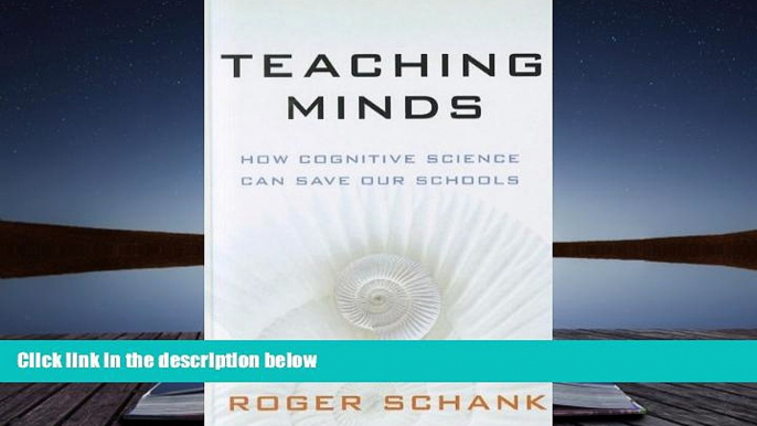 Download Teaching Minds: How Cognitive Science Can Save Our Schools For Ipad