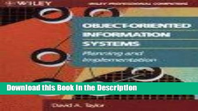 Download [PDF] Object-Oriented Information Systems: Planning and Implementation (Wiley