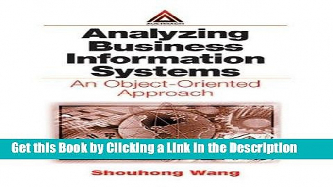 Download Book [PDF] Analyzing Business Information Systems: An Object-Oriented Approach Download