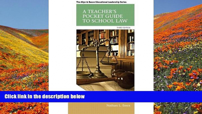 READ book A Teacher s Pocket Guide to School Law (3rd Edition) (Allyn   Bacon Educational