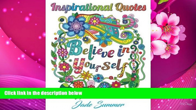 [PDF]  Inspirational Quotes: An Adult Coloring Book with Motivational Sayings, Positive