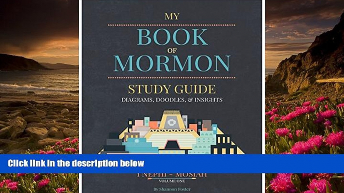 Download [PDF]  Book of Mormon Study Guide - Diagrams, Doodles,   Insights - Volume One Shannon