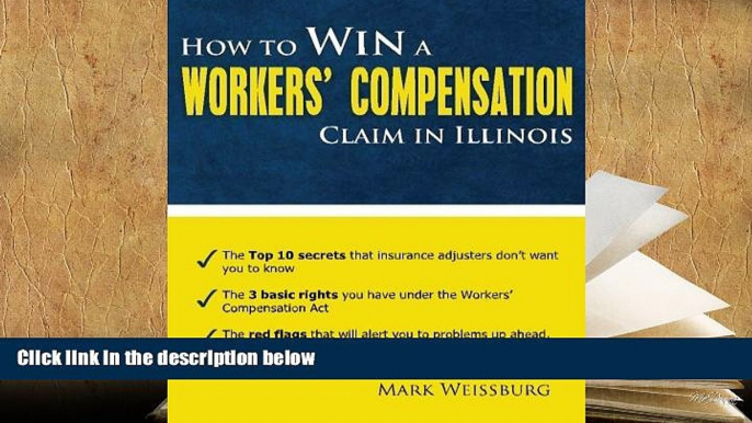 PDF [FREE] DOWNLOAD  How to Win a Workers  Compensation Claim in Illinois READ ONLINE